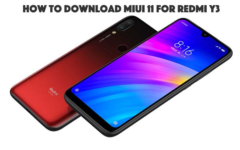 How To Download MIUI 11 For Redmi Y3